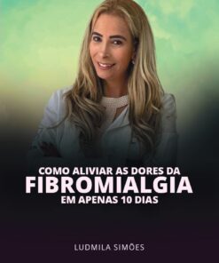 Como aliviar as dores em 10 dias